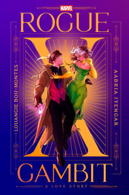 book cover for Rogue x Gambit (An X-Men Love Story)
