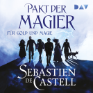 Buchcover für Pakt der Magier – Für Gold und Magie (Die Cade-Ombra-Reihe Nr. 1)