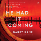 book cover for He Had It Coming