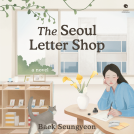 book cover for The Seoul Letter Shop