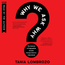 book cover for Why We Ask Why