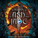 book cover for An Alliance of Ash and Jade