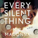 book cover for Every Silent Thing