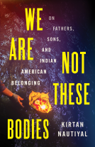 book cover for We Are Not These Bodies