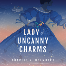book cover for Lady of Uncanny Charms