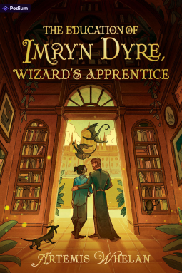 book cover for The Education of Imryn Dyre, Wizard's Apprentice
