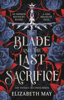 book cover for The Blade and the Last Sacrifice