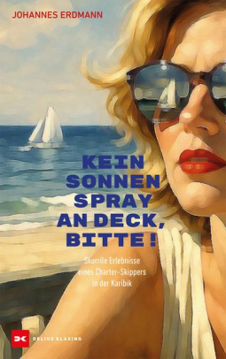 Buchcover für Kein Sonnenspray an Deck, bitte!