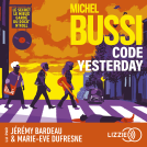 Couverture du livre pour Code Yesterday