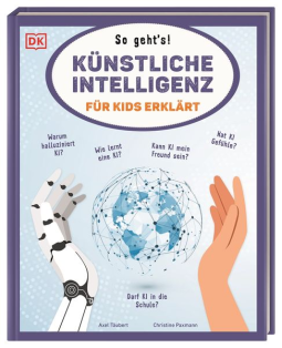 Buchcover für Künstliche Intelligenz für Kids erklärt: So geht's!