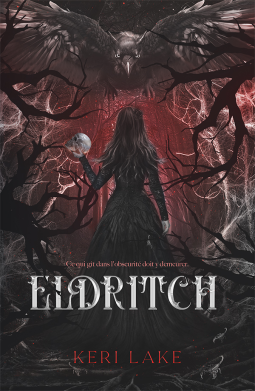 Couverture du livre pour The Eating Woods - tome 2 : Eldritch