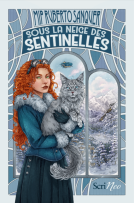 Couverture du livre pour Sous la neige des sentinelles