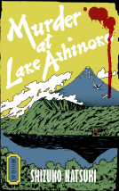book cover for Murder at Lake Ashinoko