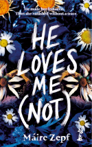 book cover for He Loves Me (Not)
