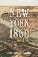 book cover for New York, 1860