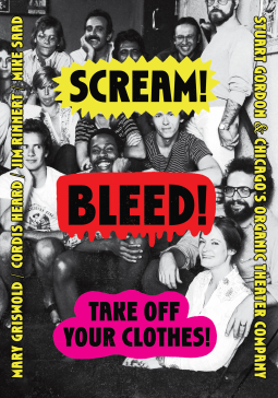 book cover for Scream! Bleed! Take Off Your Clothes!