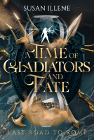 book cover for A Time of Gladiators and Fate