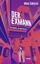 Buchcover für Der Exmann – Sie dachte, sie wäre ihn los.