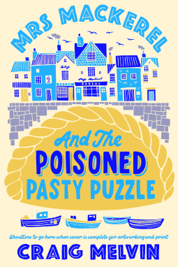 book cover for Mrs Mackerel and the Poisoned Pasty Puzzle
