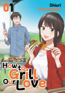 book cover for How to Grill Our Love 1