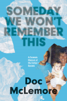 book cover for Someday We Won't Remember This