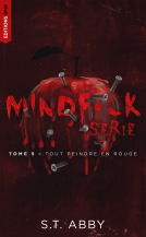 Couverture du livre pour Mindf*ck série - Tome 5 : Tout peindre en rouge