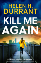 book cover for Kill Me Again (Detective Vincent Swann Book 2)