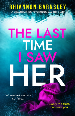 book cover for The Last Time I Saw Her