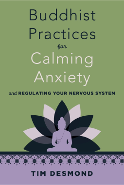 book cover for Buddhist Practices for Calming Anxiety and Regulating Your Nervous System