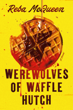 book cover for Werewolves of Waffle Hutch