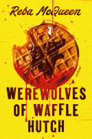 book cover for Werewolves of Waffle Hutch