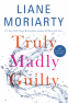 Cover Image: Truly Madly Guilty