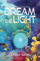book cover for Dream the Light