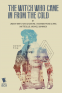 Cover Image: The Witch Who Came In From The Cold