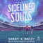 book cover for Sidelined Souls