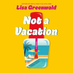 book cover for Not a Vacation