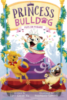 book cover for Princess Bulldog #2: Pups on Parade