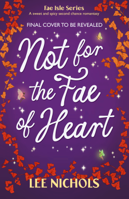 book cover for Not for the Fae of Heart (Fae Isle Series Book 2)