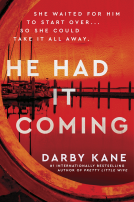 book cover for He Had It Coming