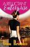 Cover Image: A Reluctant Enterprise