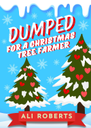 book cover for Dumped for a Christmas Tree Farmer