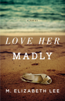 book cover for Love Her Madly