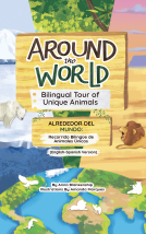 book cover for Around the World: Bilingual Tour of Unique Animals