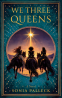 book cover for We Three Queens
