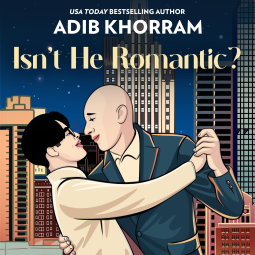 book cover for Isn't He Romantic?