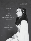 book cover for Fashion In The Time Of Queen Elizabeth I (1558-1603)