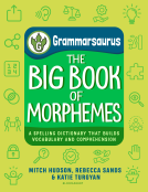 book cover for Grammarsaurus – The Big Book of Morphemes