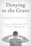 Cover Image: Denying to the Grave