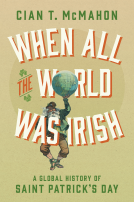 book cover for When All the World Was Irish