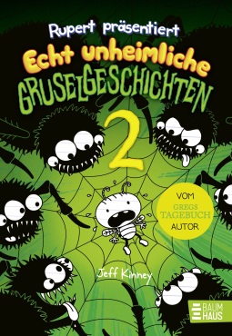 Buchcover für Rupert präsentiert: Echt unheimliche Gruselgeschichten 2